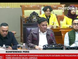 Komisi III DPR RI Bentuk Panja untuk Mengawal Penanganan Dugaan Mega Korupsi