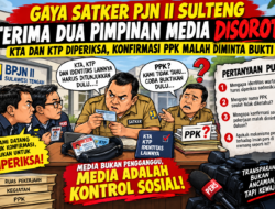 GAYA SATKER PJN II SULTENG TERIMA DUA PIMPINAN MEDIA DISOROT: KTA DAN KTP DIPERIKSA, KONFIRMASI PPK MALAH DIMINTA BUKTI